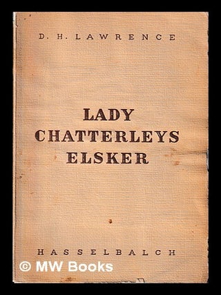 Item #444997 Lady Chatterleys elsker. D. H. Lawrence