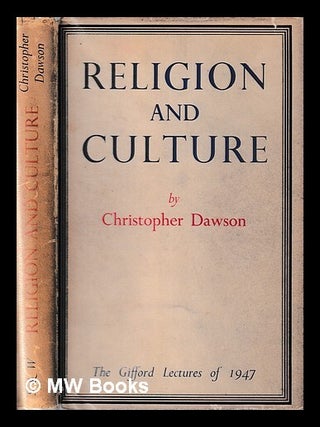 Item #445080 Religion and culture / by Christopher Dawson. Christopher Dawson