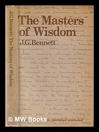 Item #445502 The masters of wisdom / by John G. Bennett. John G. Bennett