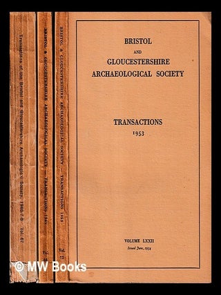 Item #445680 Three issues of the Transactions of the Bristol and Gloucestershire Archaeological...