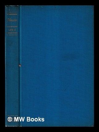 Item #446232 Miracles : a preliminary study. C. S. Lewis, Clive Staples