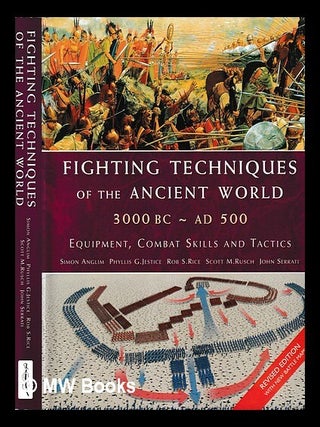 Item #446301 Fighting techniques of the ancient world 3000 BC - AD 500 : equipment, combat skills...