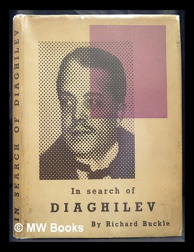 Item #446368 In search of Diaghilev. Richard Buckle.