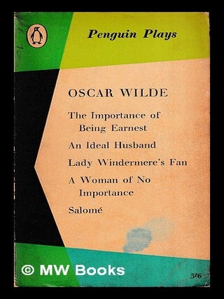 Item #447964 Penguin Plays, Oscar Wilde : The Importance of Being Earnest, An Ideal Husband, Lady...