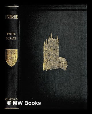 Item #448998 Westminster / by Walter Besant ; with an etching by Francis S. Walker and 130...