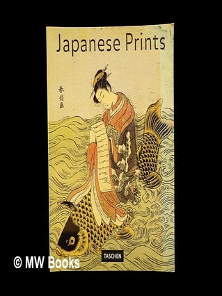Item #449000 Japanese prints / edited by Gabriele Fahr-Becker. Gabriele Fahr-Becker, ed
