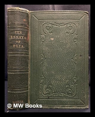 Item #449821 The essays of Elia. Charles Lamb