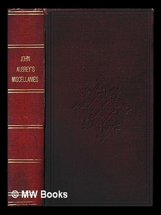 Item #449878 Miscellanies upon various subjects. / By John Aubrey, F.R.S. John Aubrey