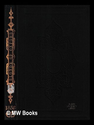Item #450602 The romance of Blonde of Oxford and Jehan of Dammartin / by Philippe de Reimes, a...