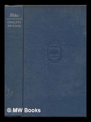 Item #451307 Blake : complete writings with variant readings / edited by Geoffrey Keynes. William...