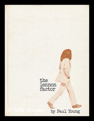 Item #45167 The Lennon Factor. Paul Young