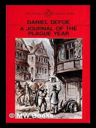 Item #452103 A journal of the plague year ... / edited by Anthony Burgess and Christopher...