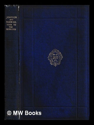 Item #452128 Johnson's Journey to the Western Islands of Scotland : and Boswell's Journal of a...