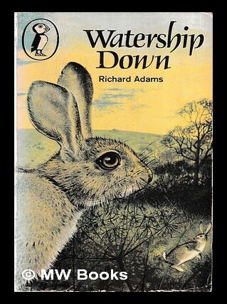 Item #452212 Watership Down / by Richard Adams. Richard Adams