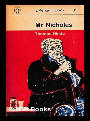Item #452236 Mr. Nicholas / Thomas Hinde. Thomas Hinde