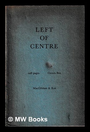 Item #452527 Left of centre. / Paul Johnson. Paul C. Johnson, Paul Christian