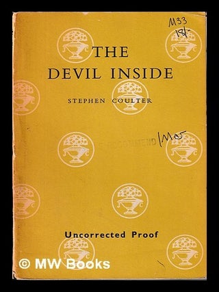 The devil inside : a novel of Dostoevsky's life / Stephen Coulter. Stephen Coulter.