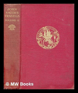 Item #452616 The generall historie of Virginia, New England & the Summer Isles ; together with...
