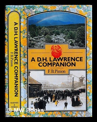 Item #453257 A D.H. Lawrence companion : life, thought, and works / F.B. Pinion. F. B. Pinion,...