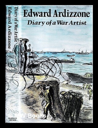 Item #453369 Diary of a war artist. Edward Ardizzone
