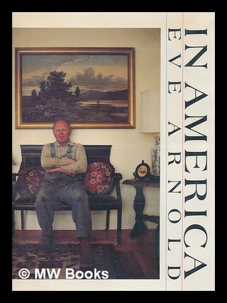 Item #45340 In America. Eve Arnold
