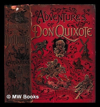 Item #453524 Don Quixote de la Mancha / Translated from the Spanish by Charles Jarvis. With one...