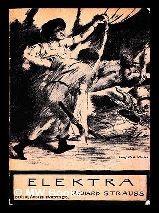 Item #453650 Elektra : tragödie in einem Aufzuge / von Hugo von Hofmannsthal ; musik von Richard...