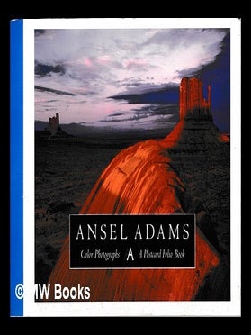 Item #455125 Ansel Adams : color photographs : a postcard folio book. Ansel Adams