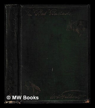 Item #455645 The "Bab" ballads : Much sound and little sense / by W.S. Gilbert ; with...