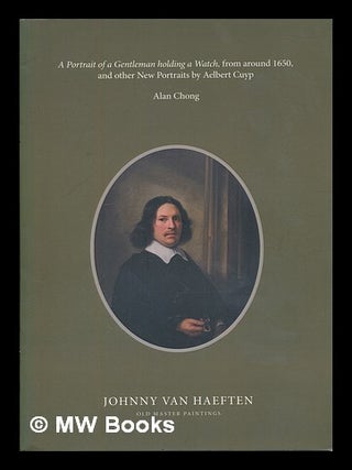 Item #455769 A Portrait of a Gentleman holding a Watch, from around 1650, and other New Portraits...