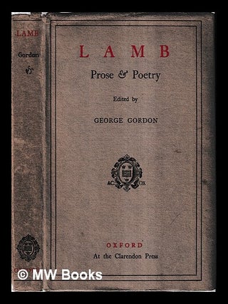 Item #455949 Charles Lamb : prose & poetry / with essays by Hazlitt & De Quincey ; with an...
