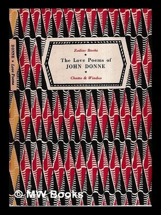 Item #455957 The love poems of John Donne. John Donne
