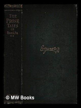 Item #456067 The prose tales of Edgar Allan Poe. Second series. Edgar Allan Poe