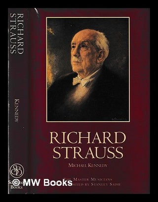 Item #456135 Richard Strauss (Master Musicians Series). Michael Kennedy