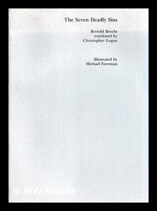 Item #456292 The seven deadly sins / Bertold Brecht ; translated by Christopher Logue ;...