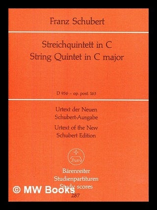 Item #456303 Streichquintett in C, D 956, op. post. 163 = : String quintet in C major / Franz...