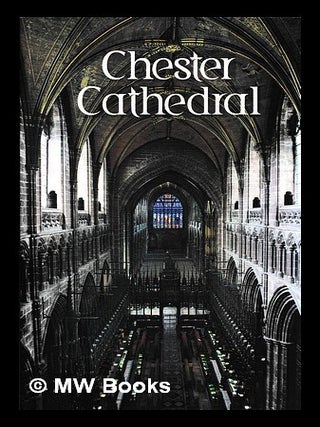 Item #457225 Chester Cathedral. Nick Fry, text