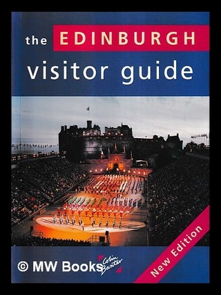 Item #457253 The Edinburgh visitor guide / photographs by Colin Baxter. Colin Baxter, b. 1954