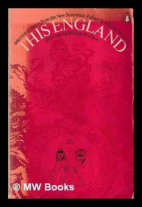 Item #458412 This England: selections from the New Statesman column, 1934-1968 / [drawings by...
