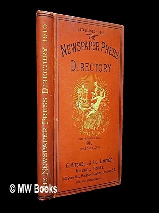 Item #458562 Newspaper press directory and advertisers' guide, containing particulars of every...