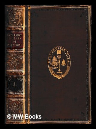 Item #458605 A history of inventions, discoveries, and origins. Volume 1 / By John Beckmann ......