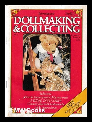 Item #458824 Rare Vintage International Dollmaking &Collecting Magazine. No 2. Dec/Jan 1981....