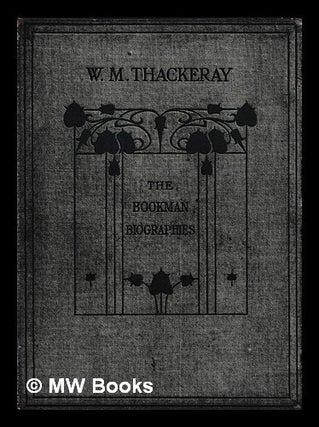 Item #459379 Thackeray / by G.K. Chesterton and Lewis Melville ; with numerous illustrations. G....