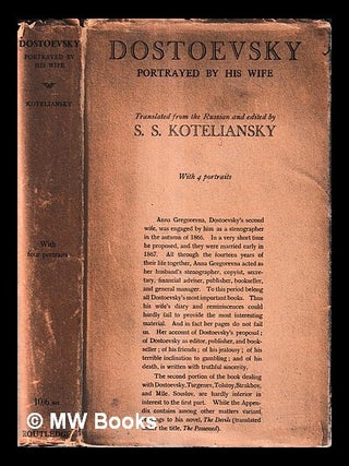 Dostoevsky portrayed by his wife : the diary and reminiscences of Mme. Dostoevsky / edited by. Anna Grigor Dostoevskai a.