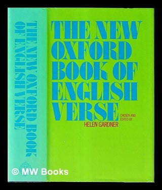 Item #460085 The new Oxford book of English verse, 1250-1950 / chosen and edited by Helen...