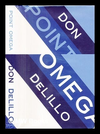 Point Omega / Don DeLillo