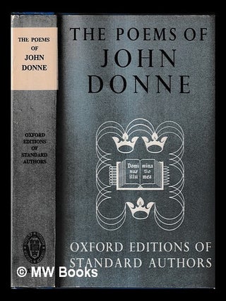 Item #460130 The poems of John Donne / edited by H.J.C. Grierson. John Donne