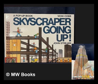 Item #461203 Skyscraper going up! John Strejan Vicki Cobb