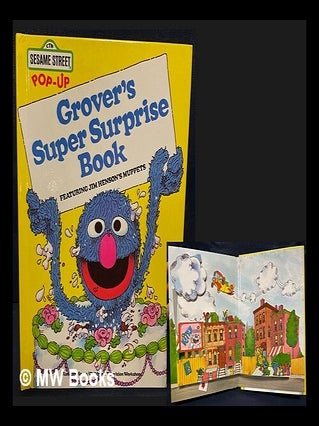 Item #461405 Grover's super surprise book : featuring Jim Henson's Muppets. Jim Henson Tom Cooke,...