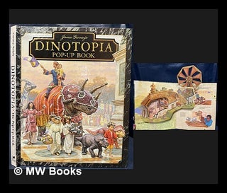Item #461573 James Gurney's Dinotopia : pop-up book. Jon Z. Haber James Gurney, Michaël...